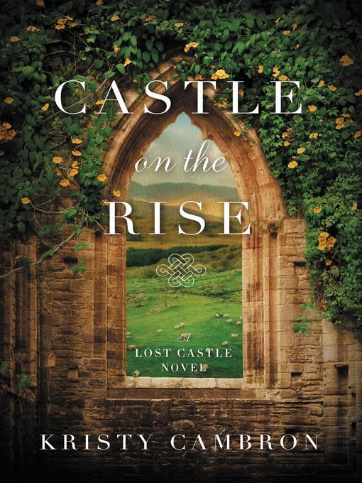 Cover image for Castle on the Rise